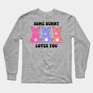 some bunny loves you easter Long Sleeve T-Shirt